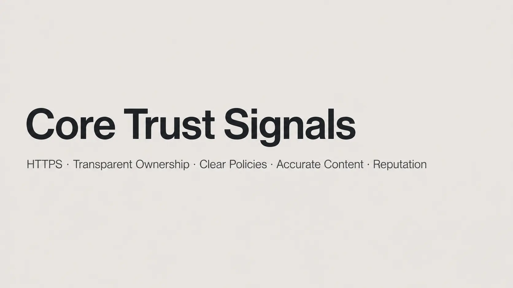 Core trust signals in SEO including HTTPS, transparency, and accurate content